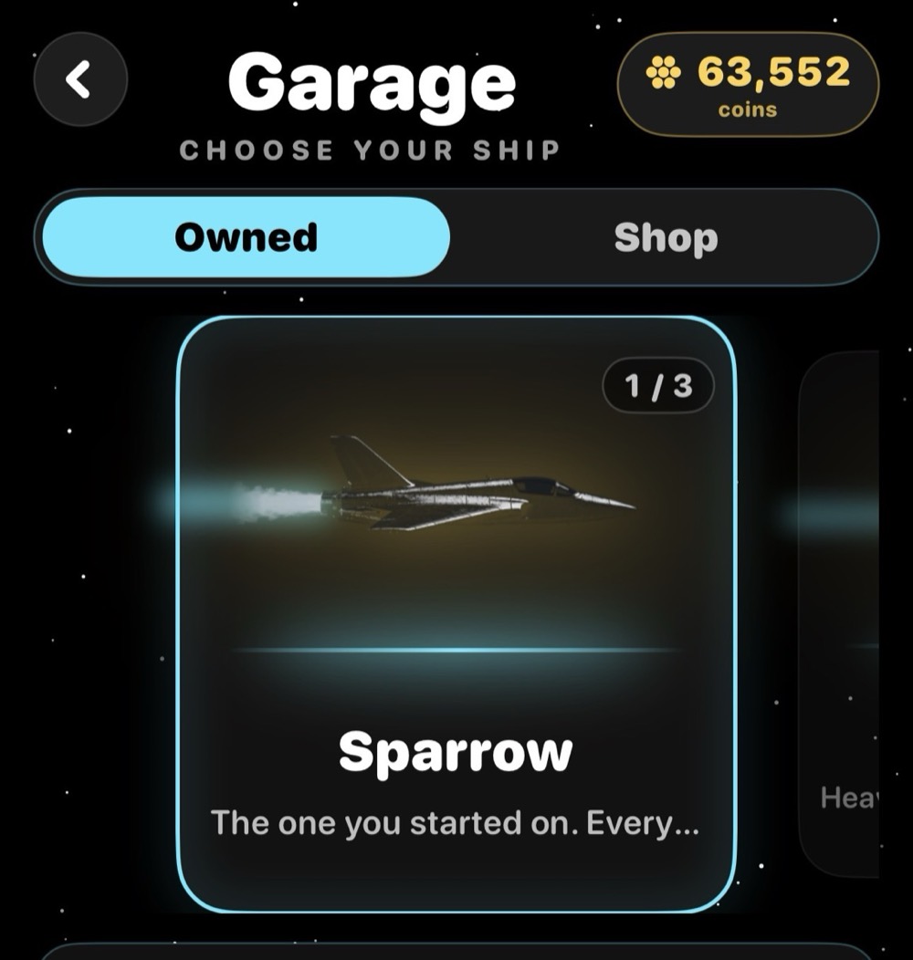 The Garage, choose your ship: 63,552 coins banked, Owned and Shop tabs, and the Sparrow, ship 1 of 3, the one you started on.
